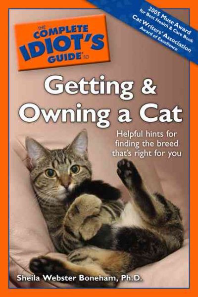 The Complete Idiot's Guide to Getting and Owning a Cat cover