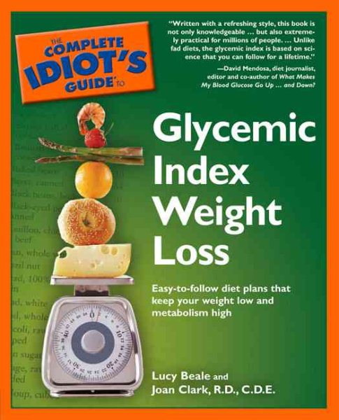The Complete Idiot's Guide to Glycemic Index Weight Loss cover