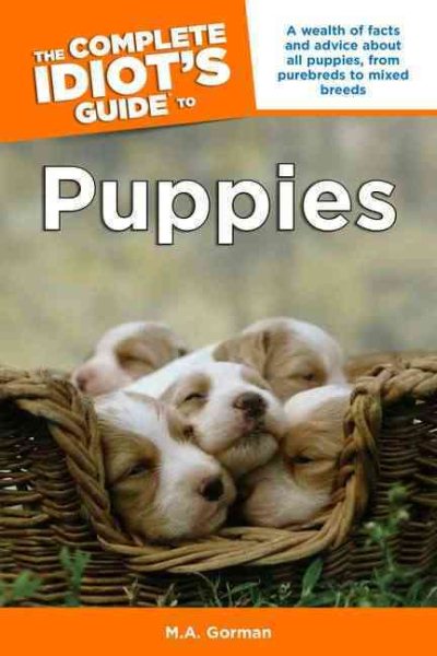 The Complete Idiot's Guide to Puppies cover