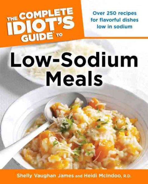 The Complete Idiot's Guide to Low Sodium Meals cover