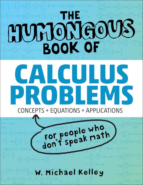 The Humongous Book of Calculus Problems (Humongous Books) cover
