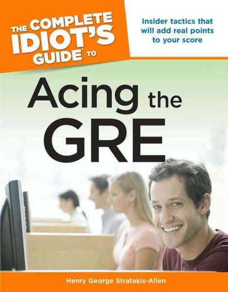 The Complete Idiot's Guide to Acing the GRE cover