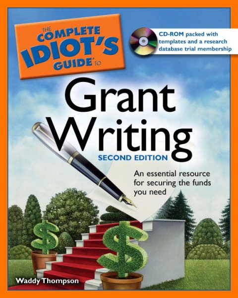 The Complete Idiot's Guide to Grant Writing, 2nd Edition cover