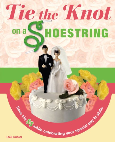 Tie the Knot on a Shoestring cover