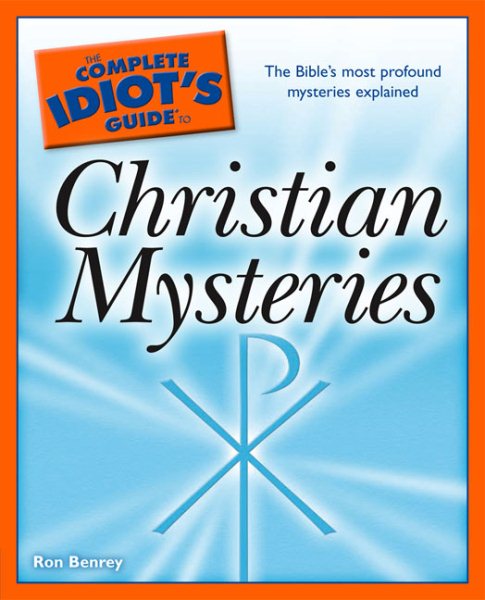 The Complete Idiot's Guide to Christian Mysteries cover