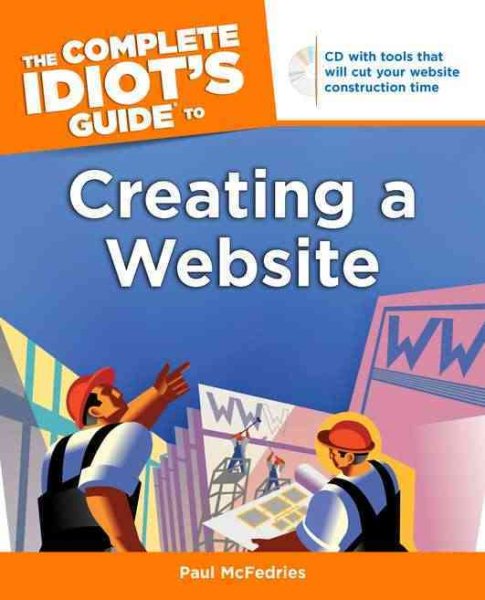 The Complete Idiot's Guide to Creating a Website cover