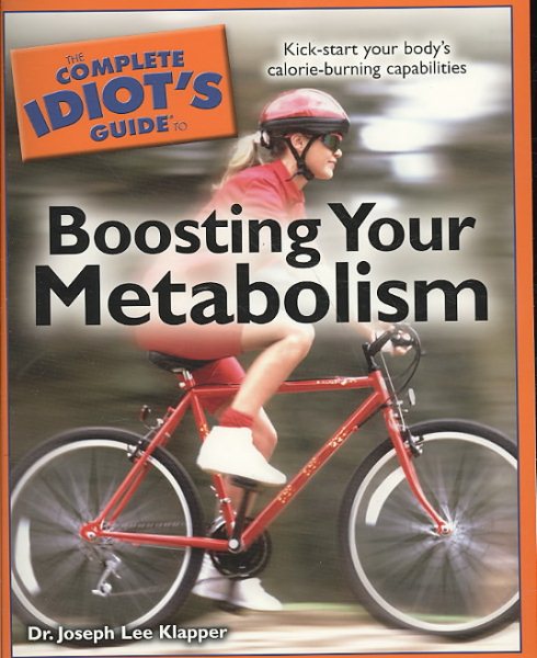 The Complete Idiot's Guide to Boosting Your Metabolism cover