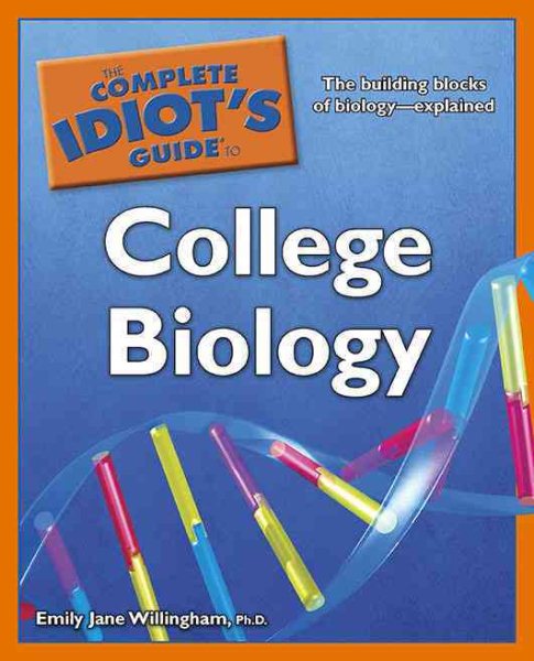The Complete Idiot's Guide to College Biology cover
