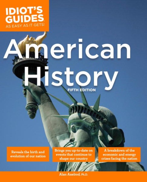 The Complete Idiot's Guide to American History, 5th Edition cover