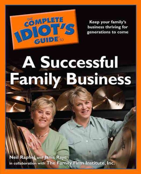 The Complete Idiot's Guide to a Successful Family Business cover