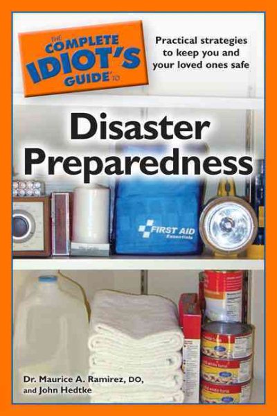 The Complete Idiot's Guide to Disaster Preparedness cover
