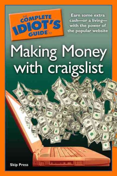 The Complete Idiot's Guide to Making Money with Craigslist cover