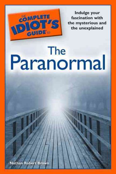 The Complete Idiot's Guide to the Paranormal cover