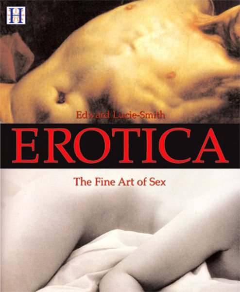 Erotica: The Fine Art of Sex cover