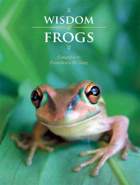 Wisdom of Frogs (The Wisdom of Animals) cover