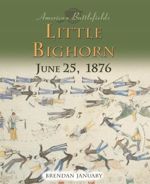 Little Bighorn (American Battlefields) cover