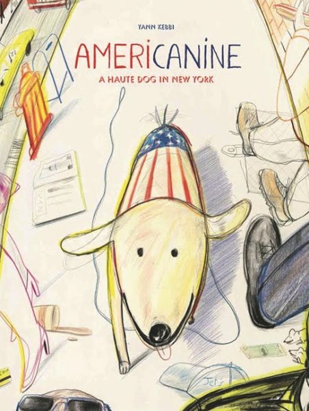 Americanine: A Haute Dog in New York cover