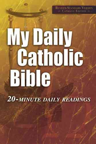 My Daily Catholic Bible: 20-Minute Daily Readings (Revised Standard Version, Catholic Edition) cover