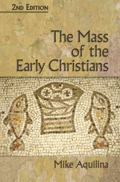 The Mass of the Early Christians cover