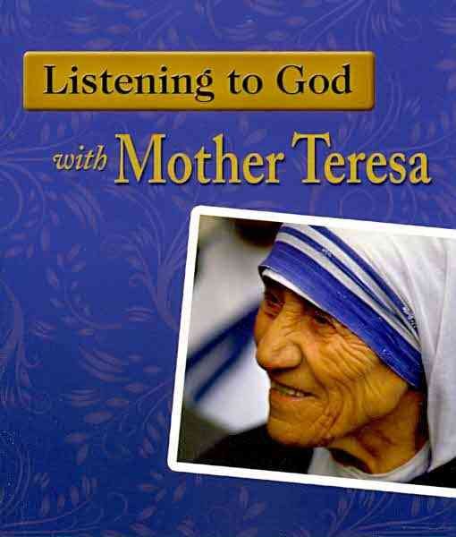 Listening to God With Mother Theresa cover
