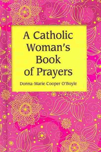 A Catholic Woman's Book of Prayers cover