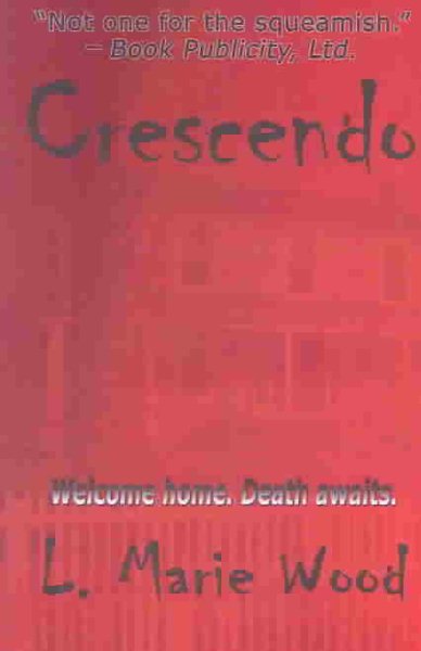 Crescendo: Welcome Home, Death Awaits cover