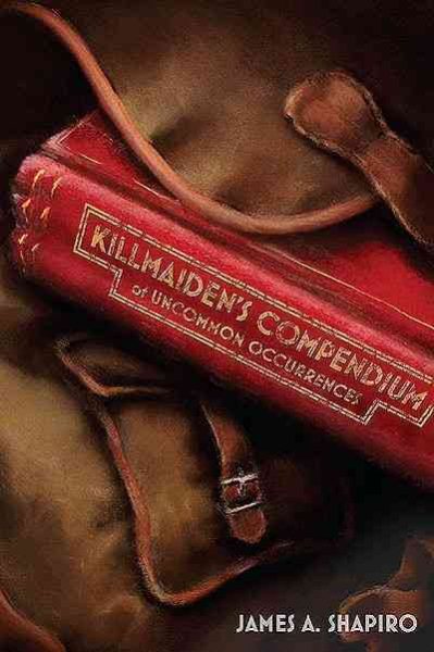 Killmaiden's Compendium of Uncommon Occurrences cover