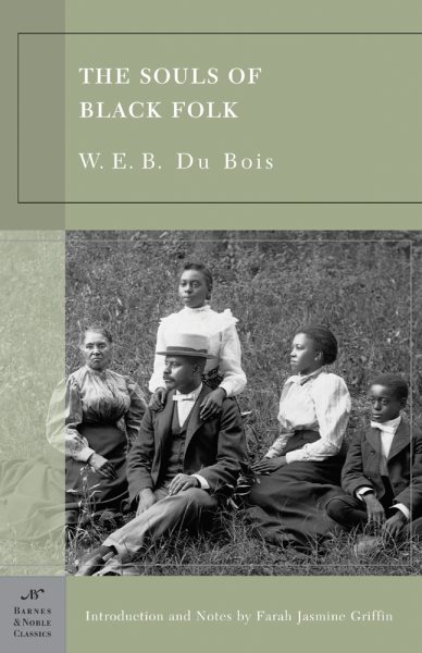 The Souls of Black Folk (Barnes & Noble Classics Series) cover