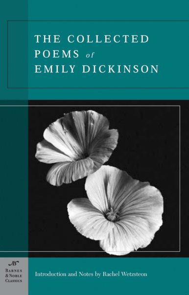 The Collected Poems of Emily Dickinson (Barnes & Noble Classics Series) cover