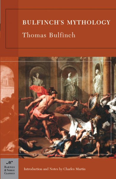 Bulfinch's Mythology (Barnes & Noble Classics) cover