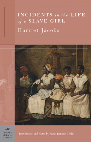Incidents in the Life of a Slave Girl (Barnes & Noble Classics Series) cover