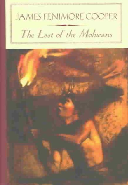 The Last of the Mohicans (Barnes & Noble Classics) cover