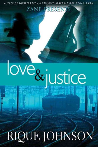 Love and Justice: A Novel cover