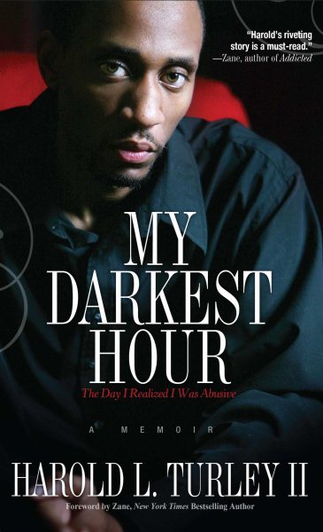 My Darkest Hour: The Day I Realized I Was Abusive cover