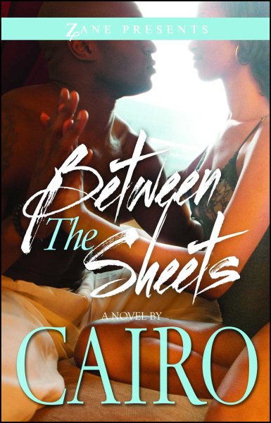 Between the Sheets (Zane Presents)