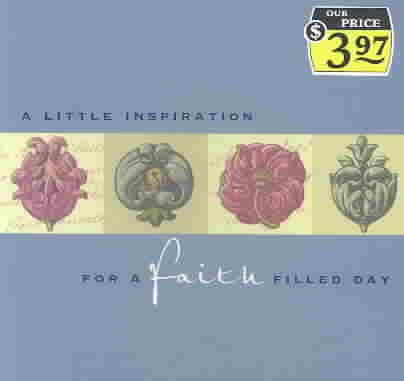 A Little Inspiration for a FAITH-Filled Day cover
