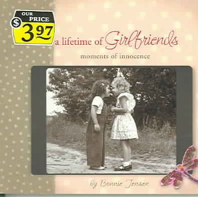 A lifetime of Girlfriends ( Moments of innocence....) cover