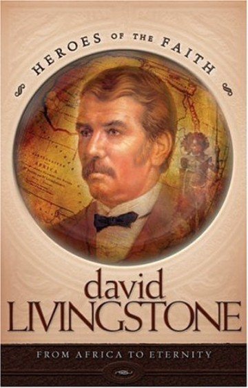 David Livingstone (Heroes of the Faith (Concordia)) cover