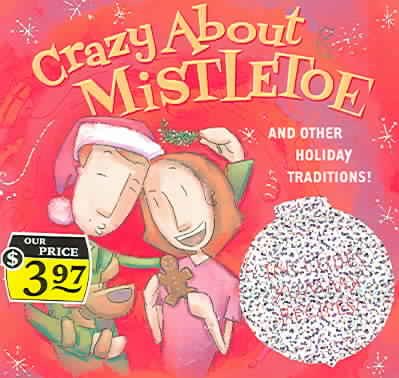 Crazy about Mistletoe