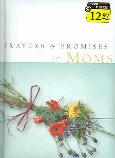 Prayers and Promises for Mom (PRAYERS & PROMISES) cover