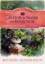 Come Sit Awhile - the Hope of Prayer and Reflection (COME SIT AWHILE - INSPIRATION FROM THE FRONT PORCH) cover