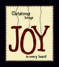 Christmas Brings Joy to Every Heart! (Christmas 2005 Makers)