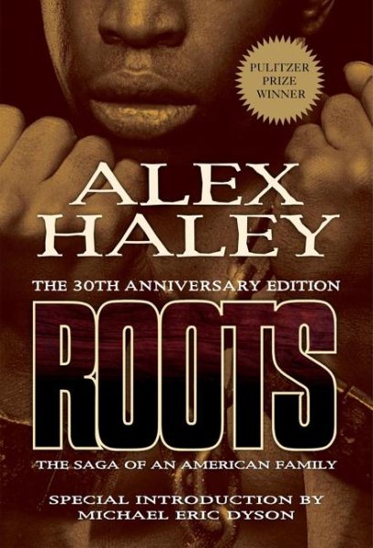 Roots: The Saga of an American Family cover