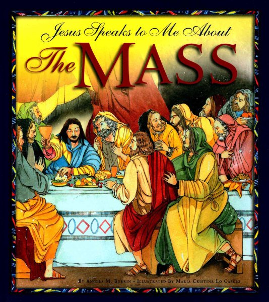 Jesus Speaks to Me about the Mass cover