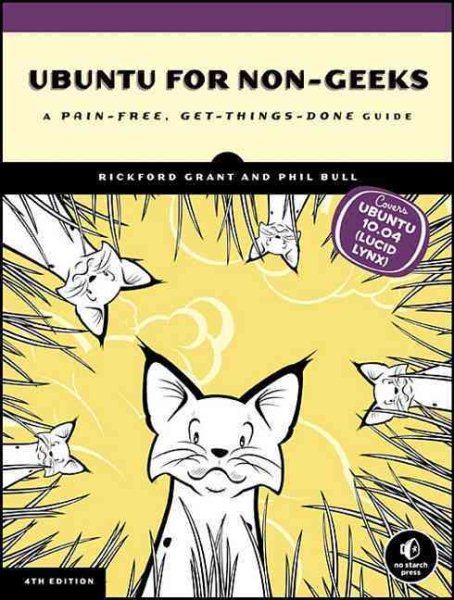 Ubuntu for Non-Geeks: A Pain-Free, Get-Things-Done Guide cover
