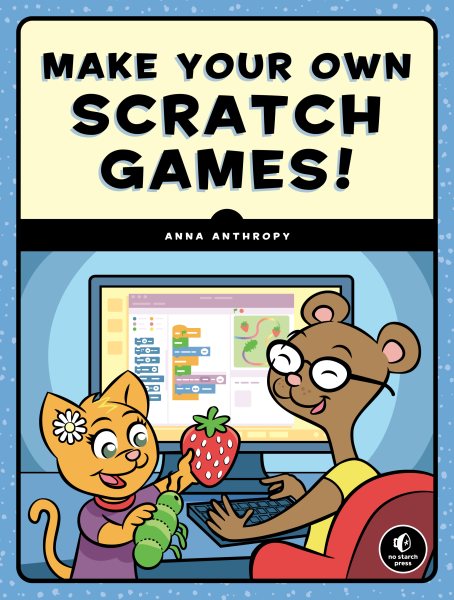 Make Your Own Scratch Games! cover