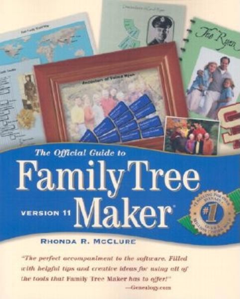 The Official Guide to Family Tree Maker: Version 11 cover