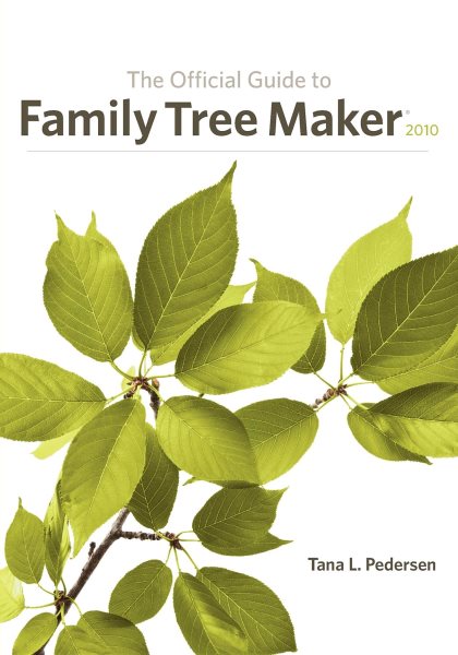 The Official Guide to Family Tree Maker 2010 cover