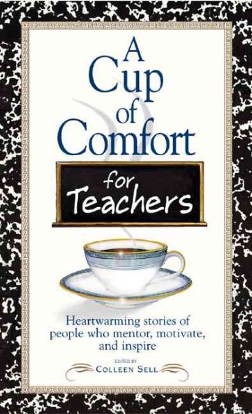 Cup Of Comfort For Teachers cover