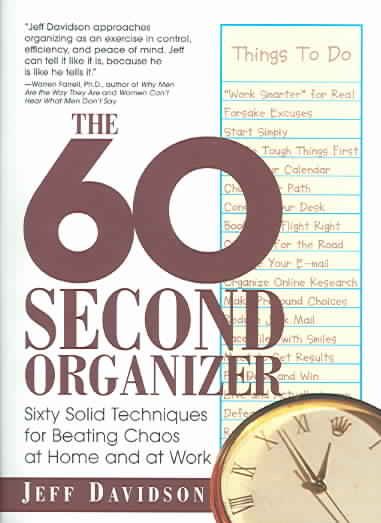 60-Second Organizer: Sixty Solid Techniques for Beating Chaos at Home and at Work cover